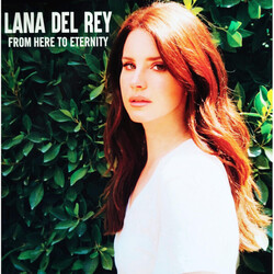 Lana Del Rey – From Here To Eternity (Coloured) - Виниловые пластинки, Интернет-Магазин "Ультра", Екатеринбург  