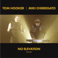 Tom Hooker I Miki Chieregato – No Elevation (Remixes) - Виниловые пластинки, Интернет-Магазин "Ультра", Екатеринбург  