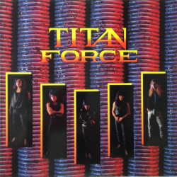 Titan Force – Titan Force - Виниловые пластинки, Интернет-Магазин "Ультра", Екатеринбург  