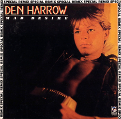 Den Harrow – Mad Desire (Special Remix) - Виниловые пластинки, Интернет-Магазин "Ультра", Екатеринбург  