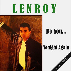 Lenroy – Do You... / Tonight Again - Виниловые пластинки, Интернет-Магазин "Ультра", Екатеринбург  