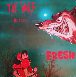 Fresh – The Wolf = El Lobo - Виниловые пластинки, Интернет-Магазин "Ультра", Екатеринбург  