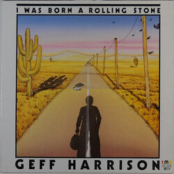 Geff Harrison – I Was Born A Rolling Stone - Виниловые пластинки, Интернет-Магазин "Ультра", Екатеринбург  