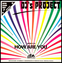 DJ's Project – How Are You - Виниловые пластинки, Интернет-Магазин "Ультра", Екатеринбург  