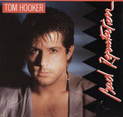 Tom Hooker - Bad Reputation - Виниловые пластинки, Интернет-Магазин "Ультра", Екатеринбург  