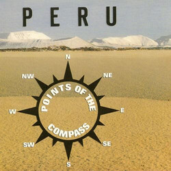 Peru – Points Of The Compass - Виниловые пластинки, Интернет-Магазин "Ультра", Екатеринбург  