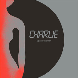 Charlie – Spacer Woman - Виниловые пластинки, Интернет-Магазин "Ультра", Екатеринбург  