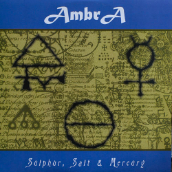 AmbrA – Sulphur, Salt & Mercury (COLOURED) - Виниловые пластинки, Интернет-Магазин "Ультра", Екатеринбург  