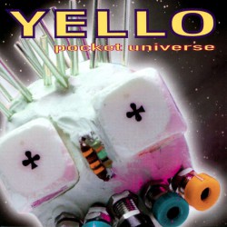 Yello - Pocket Universe - Виниловые пластинки, Интернет-Магазин "Ультра", Екатеринбург  