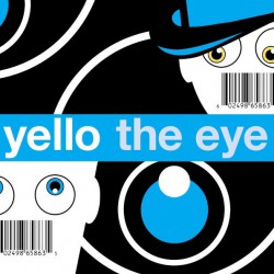 Yello - The Eye - Виниловые пластинки, Интернет-Магазин "Ультра", Екатеринбург  