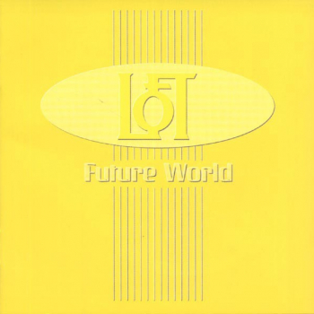 Loft - Future World - Виниловые пластинки, Интернет-Магазин "Ультра", Екатеринбург  