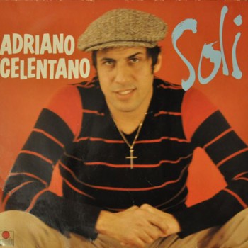 Adriano Celentano - Soli - Виниловые пластинки, Интернет-Магазин "Ультра", Екатеринбург  