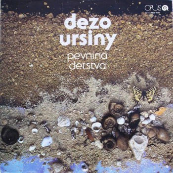 Dezo Ursiny - Pevnina Detstva - Виниловые пластинки, Интернет-Магазин "Ультра", Екатеринбург  