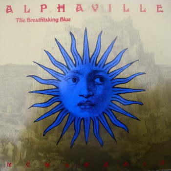 Alphaville - The Breathtaking Blue - Виниловые пластинки, Интернет-Магазин "Ультра", Екатеринбург  