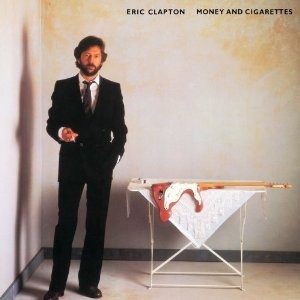 Eric Clapton - Money And Cigarettes - Виниловые пластинки, Интернет-Магазин "Ультра", Екатеринбург  