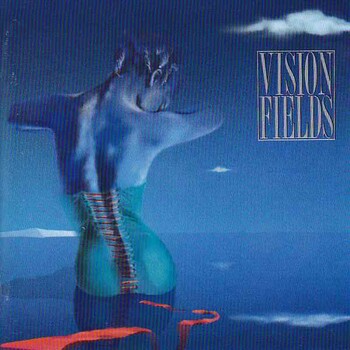 Vision Fields-Vision Fields - Виниловые пластинки, Интернет-Магазин "Ультра", Екатеринбург  