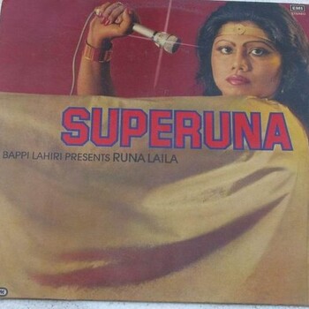 Bappi Lahiri Presents Runa Laila - Superuna - Виниловые пластинки, Интернет-Магазин "Ультра", Екатеринбург  