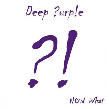 Deep Purple - Now What?! - Виниловые пластинки, Интернет-Магазин "Ультра", Екатеринбург  