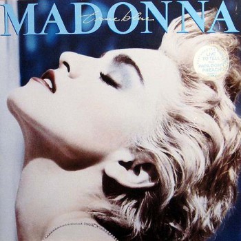 Madonna - True Blue - Виниловые пластинки, Интернет-Магазин "Ультра", Екатеринбург  