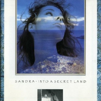 Sandra – Into A Secret Land - Виниловые пластинки, Интернет-Магазин "Ультра", Екатеринбург  