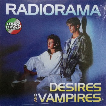 Radiorama - Desires And Vampires - Виниловые пластинки, Интернет-Магазин "Ультра", Екатеринбург  