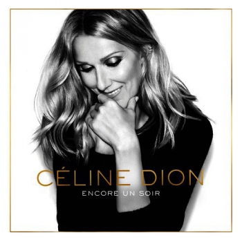 Celine Dion - Encore Un Soir - Виниловые пластинки, Интернет-Магазин "Ультра", Екатеринбург  