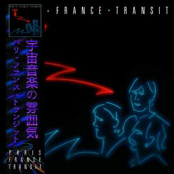 Paris France Transit – Paris France Transit (Coloured) - Виниловые пластинки, Интернет-Магазин "Ультра", Екатеринбург  