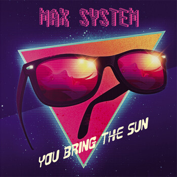 Max System – You Bring The Sun - Виниловые пластинки, Интернет-Магазин "Ультра", Екатеринбург  