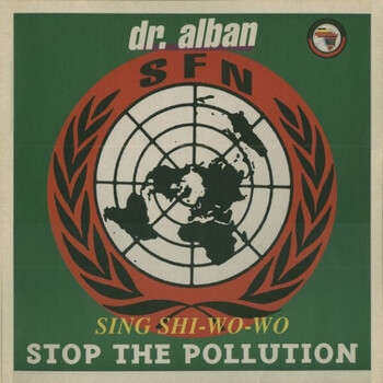 Dr. Alban – Sing Shi-Wo-Wo (Stop The Pollution) - Виниловые пластинки, Интернет-Магазин "Ультра", Екатеринбург  