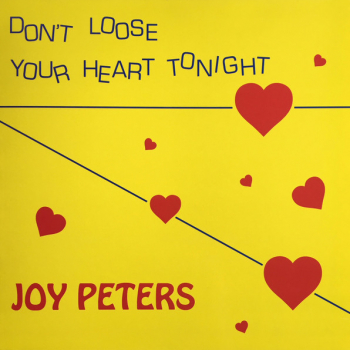 Joy Peters – Don't Loose Your Heart Tonight / One Night In Love - Виниловые пластинки, Интернет-Магазин "Ультра", Екатеринбург  