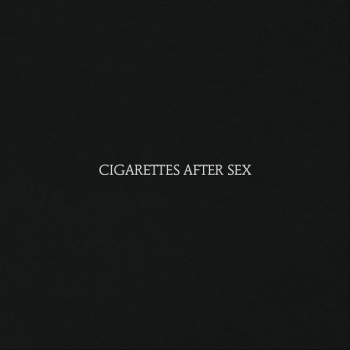 Cigarettes After Sex – Cigarettes After Sex - Виниловые пластинки, Интернет-Магазин "Ультра", Екатеринбург  