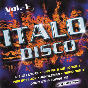 Various – Italo Disco Vol. 1 - Виниловые пластинки, Интернет-Магазин "Ультра", Екатеринбург  