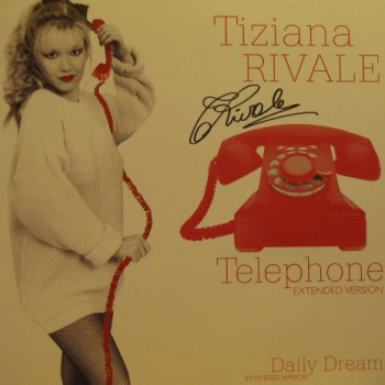 Tiziana Rivale – Telephone / Daily Dream - Виниловые пластинки, Интернет-Магазин "Ультра", Екатеринбург  