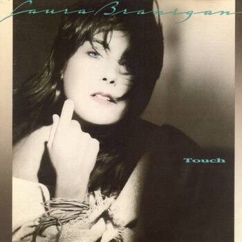 Laura Branigan – Touch - Виниловые пластинки, Интернет-Магазин "Ультра", Екатеринбург  