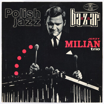 Jerzy Milian Trio – Baazaar - Виниловые пластинки, Интернет-Магазин "Ультра", Екатеринбург  