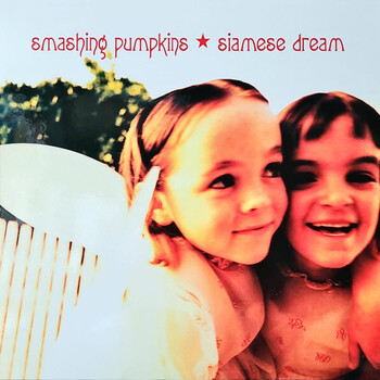 Smashing Pumpkins – Siamese Dream - Виниловые пластинки, Интернет-Магазин "Ультра", Екатеринбург  