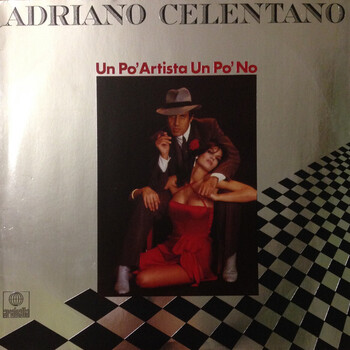 Adriano Celentano – Un Po' Artista Un Po' No - Виниловые пластинки, Интернет-Магазин "Ультра", Екатеринбург  