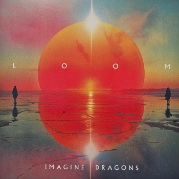 Imagine Dragons – Loom - Виниловые пластинки, Интернет-Магазин "Ультра", Екатеринбург  