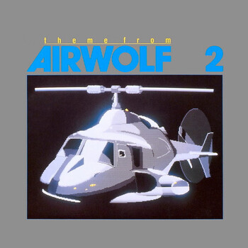 Kalle Trapp & Rolf Kohler – Theme From Airwolf 2 - Виниловые пластинки, Интернет-Магазин "Ультра", Екатеринбург  