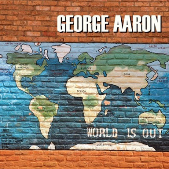 George Aaron – World Is Out - Виниловые пластинки, Интернет-Магазин "Ультра", Екатеринбург  