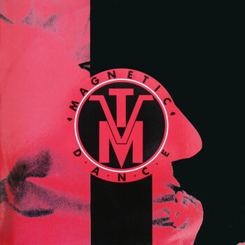 T.V.M. – Magnetic Dance - Виниловые пластинки, Интернет-Магазин "Ультра", Екатеринбург  