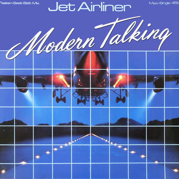 Modern Talking – Jet Airliner (Fasten-Seat-Belt-Mix) - Виниловые пластинки, Интернет-Магазин "Ультра", Екатеринбург  