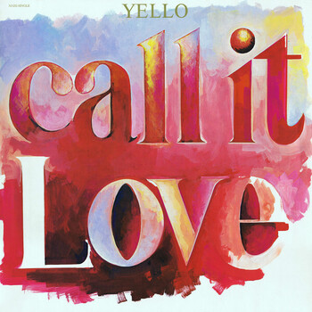 Yello – Call It Love - Виниловые пластинки, Интернет-Магазин "Ультра", Екатеринбург  