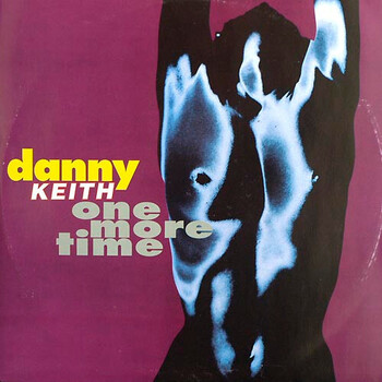 Danny Keith – One More Time - Виниловые пластинки, Интернет-Магазин "Ультра", Екатеринбург  