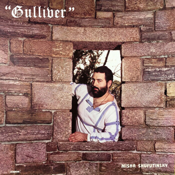 Misha Shufutinsky – Gulliver - Виниловые пластинки, Интернет-Магазин "Ультра", Екатеринбург  