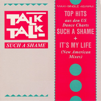 Talk Talk – Such A Shame - Виниловые пластинки, Интернет-Магазин "Ультра", Екатеринбург  