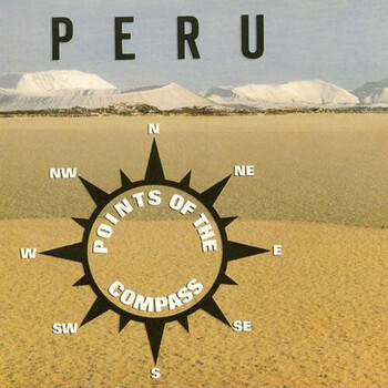 Peru – Points Of The Compass - Виниловые пластинки, Интернет-Магазин "Ультра", Екатеринбург  