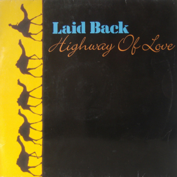 Laid Back – Highway Of Love - Виниловые пластинки, Интернет-Магазин "Ультра", Екатеринбург  