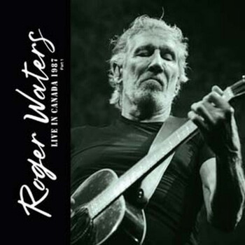 Roger Waters – Live In Canada 1987: Part 1 (Coloured, Limited) - Виниловые пластинки, Интернет-Магазин "Ультра", Екатеринбург  
